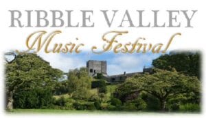 Ribble Valley Music Festival, Lancashire